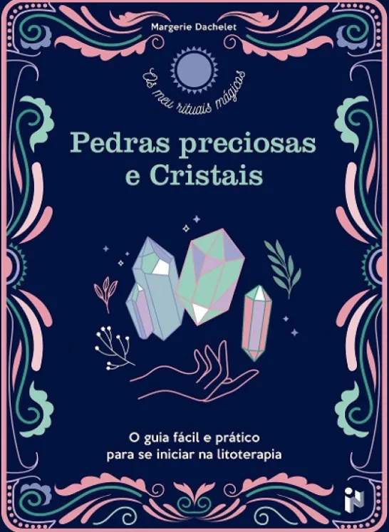 Pedras Preciosas e Cristais