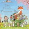 Pedro - O Guarda-Florestal - Um Dia de Primavera