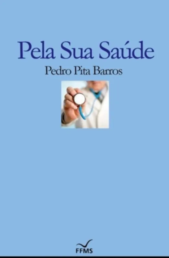 Pela Sua Saúde (Cartonado)