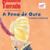 Pena de Ouro e Outras Histórias