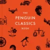 Penguin Classics: In Search of the Best Books Ever Written
