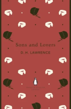 Penguin English Library: Sons and Lovers