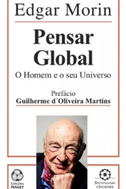 Pensar Global - O Homem e o seu Universo
