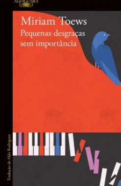 Pequenas Desgraças Sem Importância