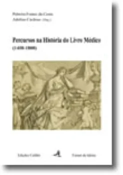 Percursos na História do Livro Médico (1450-1800)