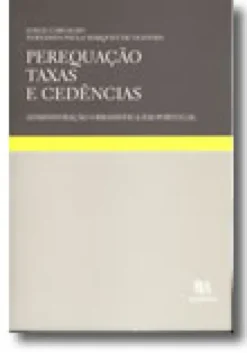 Perequação - Taxas e Cedências - Administração Urbanística em Portugal