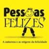 Pessoas Felizes - A Natureza e as Origens da Felicidade