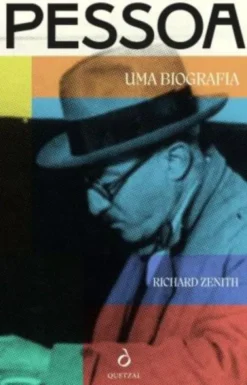 Pessoa. Uma Biografia