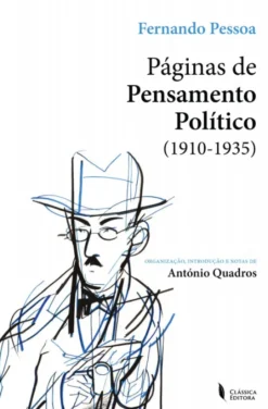 Páginas de Pensamento Político (1910-1935)