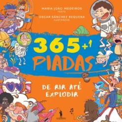 365+1 Piadas De Rir Até Explodir Vol III