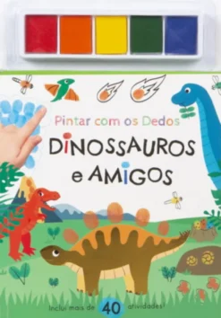 Pintar com os Dedos - Dinossauros e Amigos