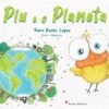 Piu E O Planeta