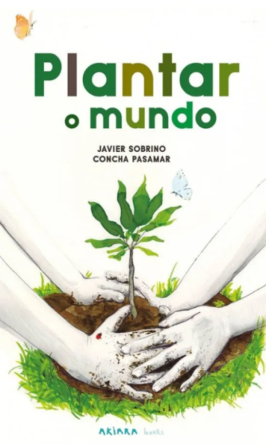 Plantar o Mundo
