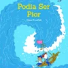 Podia Ser Pior
