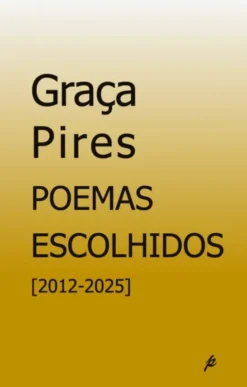 Poemas Escolhidos [2012-2025]