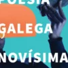 Poesia Galega Novíssima