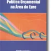 Política Orçamental na Área do Euro