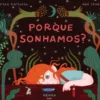Porque Sonhamos?