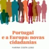 Portugal e a Europa: novas cidadanias