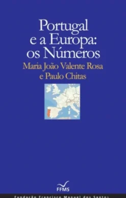 Portugal e a Europa: Os Números