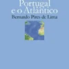 Portugal e o Atlântico (Cartonado)