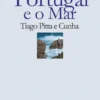Portugal e o Mar (Cartonado)