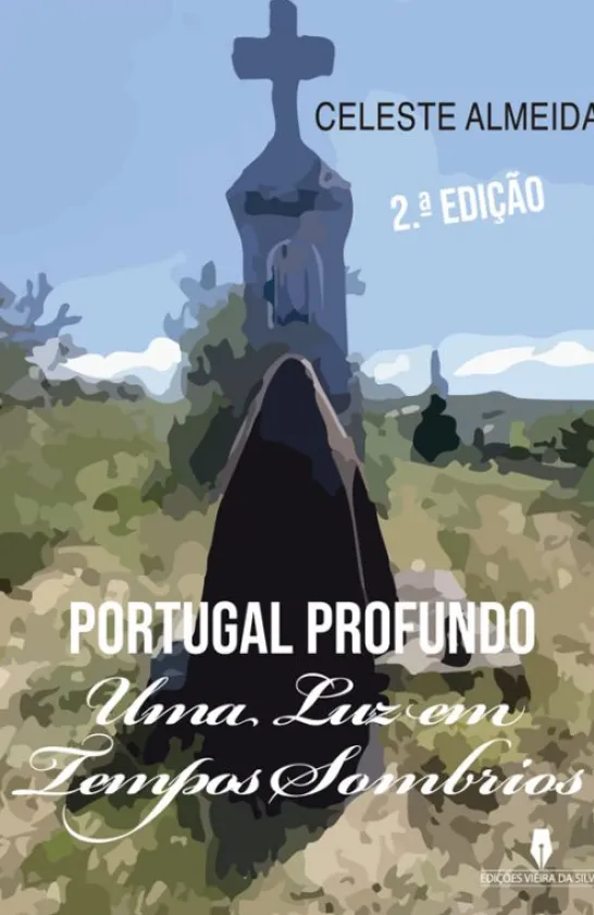 Portugal Profundo - Uma Luz em Tempos Sombrios
