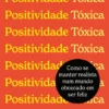 Positividade Tóxica