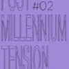 Post Millennium Nº2 - Attitudes Become Form — Curating & Design
