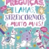 Preguiças, Lamas, Sereicórnios e muito mais!