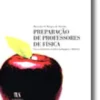 Preparação de Professores de Física