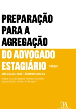 Preparação para a Agregação do Advogado Estagiário