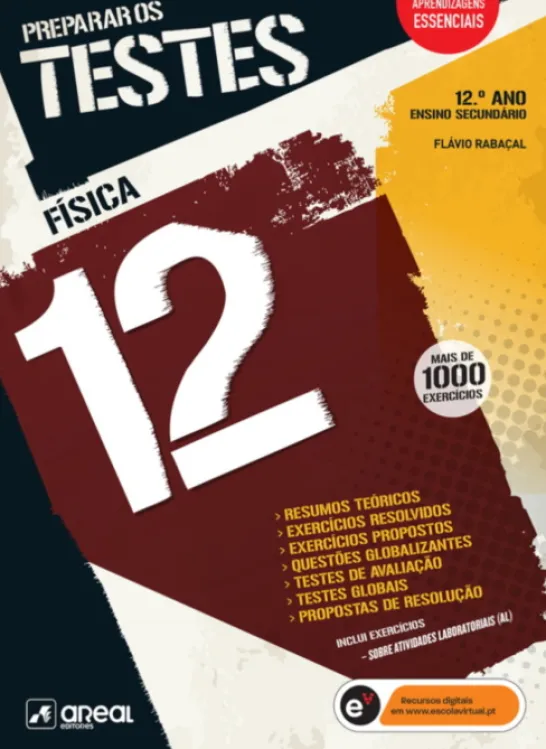 Preparar os Testes - Física 12 - 12.º Ano