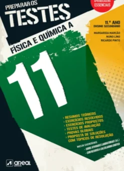 Preparar os Testes - Física e Química 11 A - 11.º Ano
