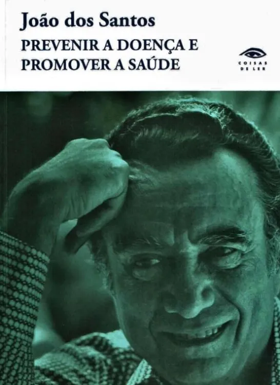 Prevenir a Doença e Promover a Saúde