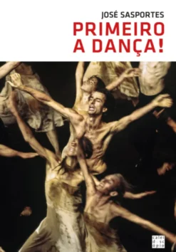 Primeiro a Dança!