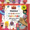 Princesas - Autocolantes Mágicos
