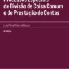 Processos Especiais de Divisão de Coisa Comum e de Prestação de Contas