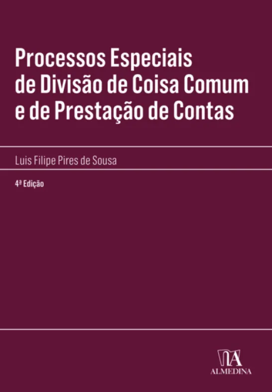 Processos Especiais de Divisão de Coisa Comum e de Prestação de Contas