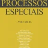 Processos Especiais Vol. II