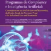 Programas de Compliance e Inteligência Artificial