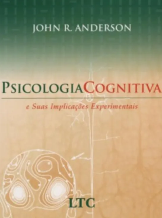 Psicologia Cognitiva e Suas Implicações Experimentais
