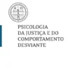 Psicologia da Justiça e do Comportamento Desviante
