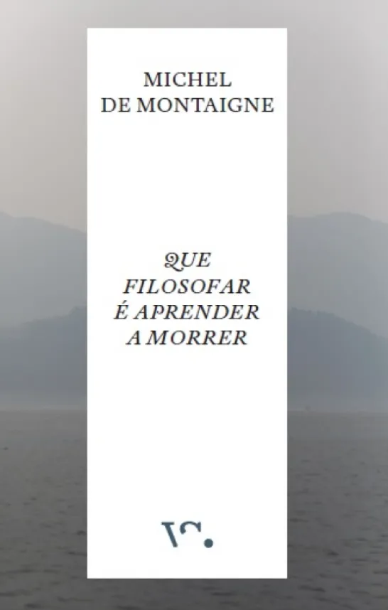 Que Filosofar é Aprender a Morrer