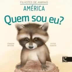 Quem sou eu? América - Filhotes de Animais