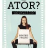 Queres Ser Ator? - Tenho Tanto para te Contar!