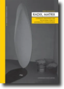 Radix, Matrix - Community belonging and the ecclesial form of universalistic communitarism