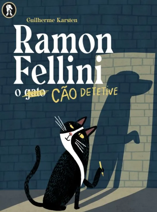 Ramon Fellini - O Cão Detetive