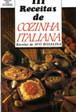 111 Receitas de Cozinha Italiana
