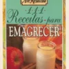 111 Receitas Para Emagrecer